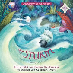 Weltliteratur für Kinder: Der Sturm von William Shakespeare (MP3-Download) - Kindermann, Barbara; Shakespeare, William