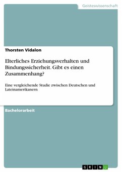 Elterliches Erziehungsverhalten und Bindungssicherheit. Gibt es einen Zusammenhang? (eBook, PDF) - Vidalon, Thorsten