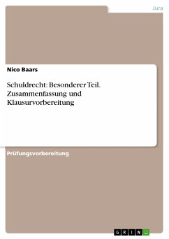 Schuldrecht: Besonderer Teil. Zusammenfassung und Klausurvorbereitung (eBook, PDF)