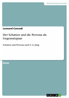 Der Schatten und die Persona als Gegensatzpaar (eBook, PDF) - Conradi, Leonard