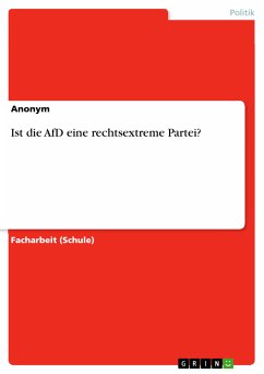 Ist die AfD eine rechtsextreme Partei? (eBook, PDF)