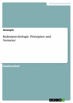 Kulturpsychologie. Prinzipien und Vertreter (eBook, PDF)