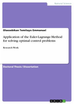 Application of the Euler-Lagrange-Method for solving optimal control problems (eBook, PDF)