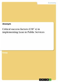 Critical success factors (CSF´s) in implementing Lean in Public Services (eBook, PDF)