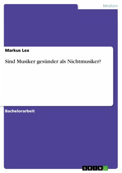 Sind Musiker gesünder als Nichtmusiker? (eBook, PDF) - Lex, Markus