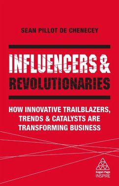 Influencers and Revolutionaries (eBook, ePUB) - Pillot de Chenecey, Sean