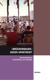 &quote;Brückenbauen&quote; gegen Apartheid? (eBook, PDF)