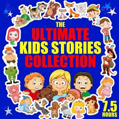 The Ultimate Kids Stories Collection - 7.5 Hours (MP3-Download) - Wade, Roger; One Media