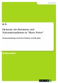 Elemente des Rassismus und Nationalsozialismus in &quote;Harry Potter&quote; (eBook, PDF)