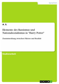 Elemente des Rassismus und Nationalsozialismus in "Harry Potter" (eBook, PDF)