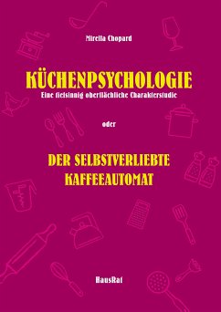 Küchenpsychologie (eBook, ePUB)