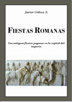 Fiestas Romanas (eBook, ePUB)