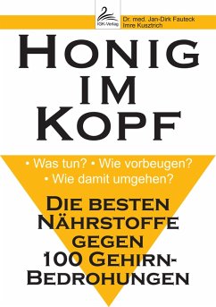 Honig im Kopf (eBook, ePUB) - Fauteck, Jan-Dirk; Kusztrich, Imre