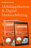 Advanced edition. Mobilapplikation & Digital Marknadsföring (eBook, ePUB)