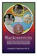 Blackcentricity: How Ancient Black... - Bild 1