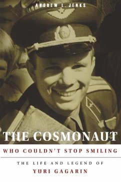 The Cosmonaut Who Couldn't Stop Smiling (eBook, ePUB)