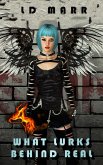 What Lurks Behind Real (eBook, ePUB) What Lurks Behind Real (eBook, ePUB)
