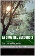 La Cruz del Verdugo 2, La... - Bild 1