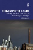 Reinventing the C-Suite (eBook, ePUB)