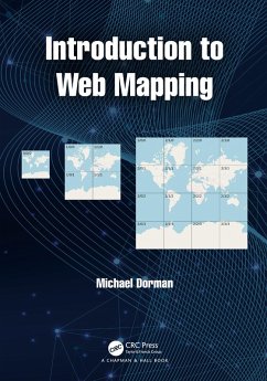 Introduction to Web Mapping (eBook, ePUB) - Dorman, Michael