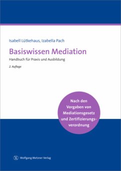 Basiswissen Mediation - Lütkehaus, Isabell;Pach, Izabella