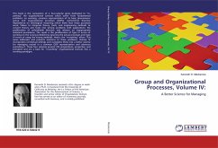 Group and Organizational Processes, Volume IV: