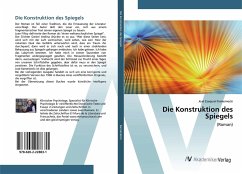 Die Konstruktion des Spiegels - Kameniecki, José Ezequiel