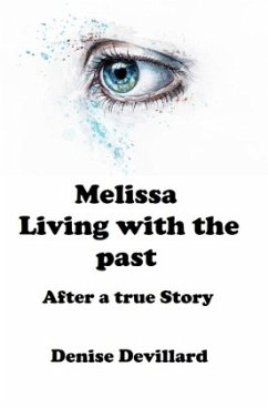 Melissa Living with the past - Devillard, Denise