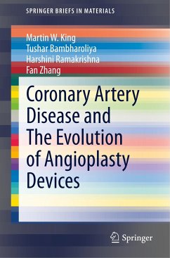 Coronary Artery Disease and The Evolution of Angioplasty Devices - King, Martin W.;Bambharoliya, Tushar;Ramakrishna, Harshini