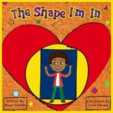 The Shape I'm In (eBook, ePUB) The Shape I'm In (eBook, ePUB)