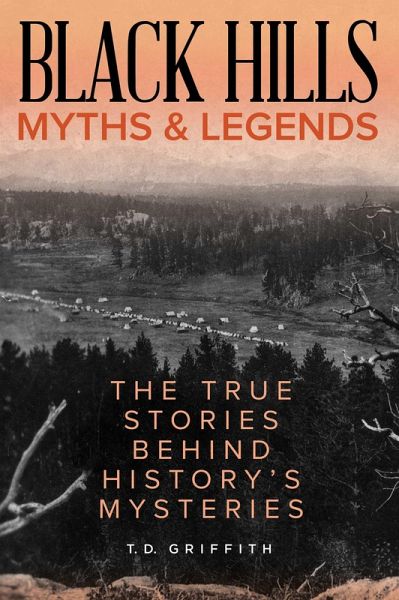 Black Hills Myths and Legends (eBook, ePUB)