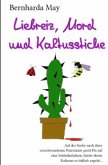 Liebreiz, Mord und Kaktusstiche (eBook, ePUB)