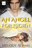 An Angel for Lucien (eBook, ePUB)