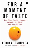 For a Moment of Taste (eBook, ePUB)