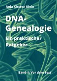 DNA-Genealogie - ein praktischer Ratgeber (eBook, ePUB)