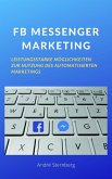 FB MESSENGER MARKETING (eBook, ePUB)