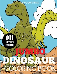 Jumbo Dinosaur Coloring Book - Blue Wave Press