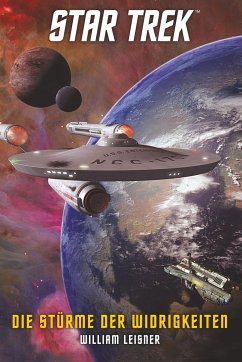 Star Trek - The Original Series: Die Stürme der Widrigkeiten - Leisner, William