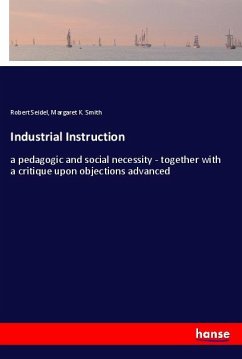 Industrial Instruction - Seidel, Robert;Smith, Margaret K.