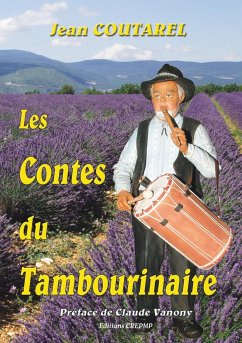 Les contes du Tambourinaire - Coutarel, Jean