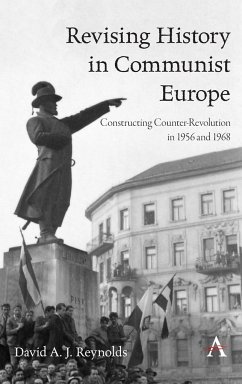 Revising History in Communist Europe - Reynolds, David A. J.