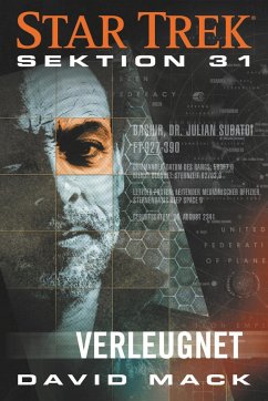 Star Trek: Sektion 31: Verleugnet - Mack, David