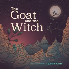 The Goat and the Witch - Kane, Justin
