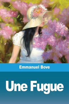 Une Fugue - Bove, Emmanuel