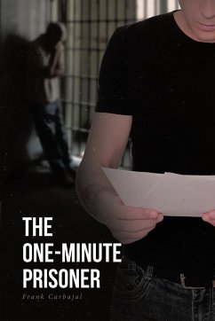 The One-Minute Prisoner - Carbajal, Frank