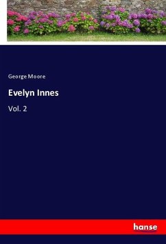 Evelyn Innes - Moore, George