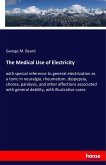 The Medical Use of Electricity