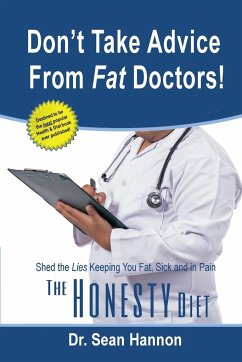 Don't take advice from fat doctors! - Hannon, Sean