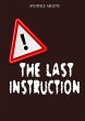 The Last Instruction (eBook, ePUB) - Bild 1