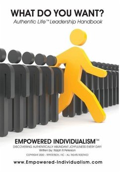 EMPOWERED INDIVIDUALISM (What Do You Want?) - Peterson, Ralph R.